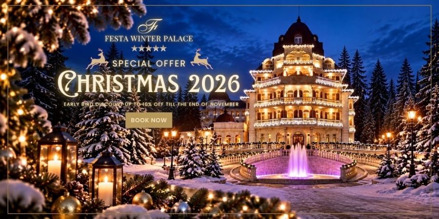 Christmas 2026 - Festa Winter Palace Hotel, Borovets